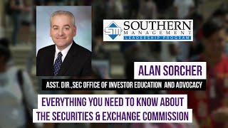 Everything You Need to Know About the Securities and Exchange Commission:  Alan Sorcher