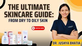 How to make basic skin care routine l Best Face Wash , Sunscreen , Moisturiser | Dr. Sarin l