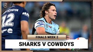 NRL 2024 | Sharks v Cowboys | Full Match Replay | Finals Week 2