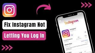 How To Fix Instagram Not Letting You Login !