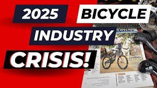 2025 Bicycle Industry Crisis: What You NEED to Know