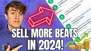 How To Sell Beats In 2024