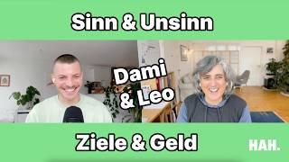 Sinn und Unsinn von Zielen und Geld – mit @DamiCharf  | HAH #145