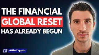 The Financial Global Reset Has Already Begun!! Crypto Will Play A Central Role In The New System....
