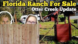 FLORIDA RANCH FOR SALE - Otter Creek Update