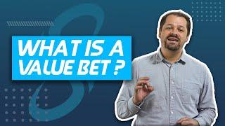 VALUE BET IN SPORTS BETTING [BASIC CONCEPTS]