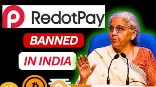 Redotpay Card Ban in India | India Banned Redotpay Card - Here's Why