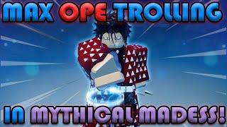 [GPO] TROLLING THIS MYTHICAL MADNESS LOBBY WITH MAX OPE!