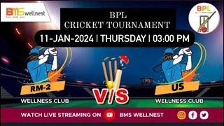 POST  MATCH PRERSENTATION RM-2WELLNESS CLUB VS US WELLNESS CLUB| BPL CRICKET TOURNAMENT