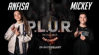 Mickey vs. Anfisa | 1/12 | HIP-HOP 1x1 | P.L.U.R. Battle The Cypher