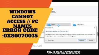 Error code 0x80070035 | Windows cannot access | The Network path was not found 100% solve