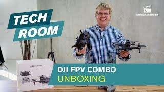 TECH ROOM: DJI FPV COMBO - Unboxing