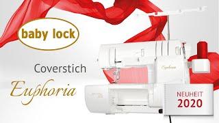 baby lock Coverstich Euphoria