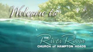 Worship Playlist for the River Room Church September 15