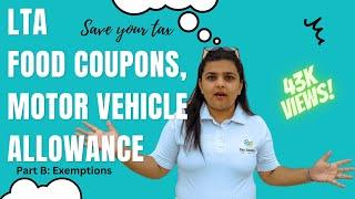 LTA, Food Coupons, Motor Vehicle Allowance - Tax Exemptions