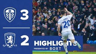 Highlights | Leeds United 3-2 Middlesbrough | Five goals and red card!