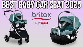 Best Infant Baby Car Seat 2025 - Britax Willow Grove SC