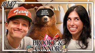 Wake Me For Food | Brooke and Connor Make A Podcast - Episode 147