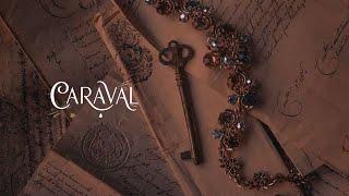 welcome to caraval (a playlist) - caraval (classical & instrumental music)