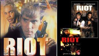 "Riot" Full Movie (1:37:00)