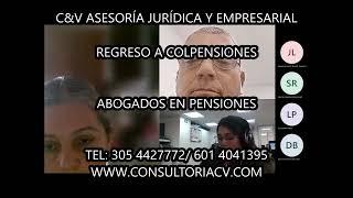 PROCESO DE INEFICACIA DEL TRASLADO- SE ORDENA EL REGRESO A COLPENSIONES. SISTEMA PENSIONAL COLOMBIA