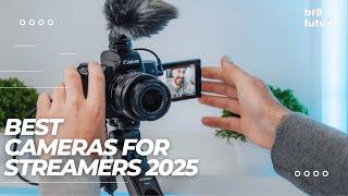 Best Cameras For Streamers 2025  Ready For IRL Stream???