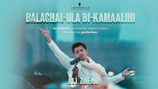 Balaghal Ula Bi Kamaalihi | Ali Zafar | Naat