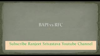 BAPI vs RFC differences