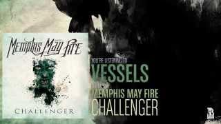 Memphis May Fire - Vessels