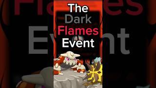 ALL Of The Dark Flames Event Details YOU should Know!