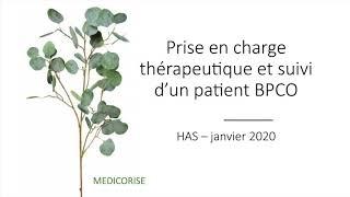 BPCO - 4/ Traitement, bronchodilatateurs et autres (HAS 2020)