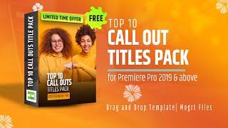 Call Out Titles Premiere Pro Templates Free | Top 10 Call Out Titles Pack for Premiere Pro