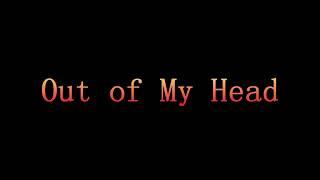 Out of My Head - Fastball - Lyrics