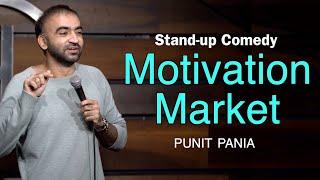 Motivation Market | Stand-up Comedy by Punit Pania