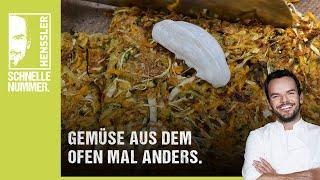 Schnelles Gemüse aus dem Ofen mal anders Rezept von Steffen Henssler