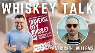 Whiskey Talk with Patrick H. Willems - Film & Whiskey Podcast