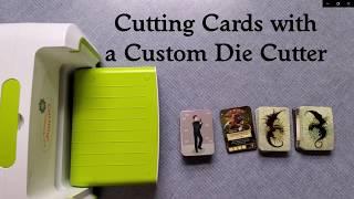 Cutting Cards with a Custom Die Cutter