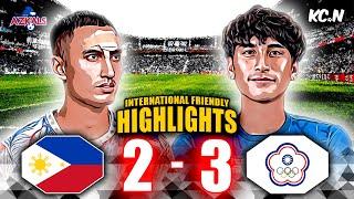 INTENSE MATCH! | Philippines vs Chinese Taipei Highlights | Men's International Friendly #azkals