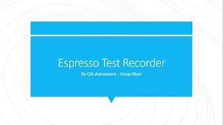 Espresso Test Recorder