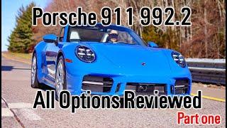 Porsche 911 992.2 generation; All Options Reviewed - Part one