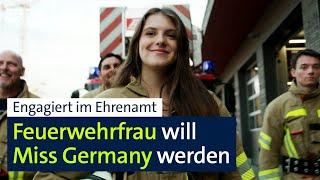 Junge Feuerwehrfrau will Miss Germany werden und fürs Ehrenamt werben | Abendschau | BR24