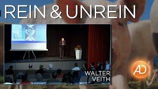 Walter Veith, Rein & Unrein - Was sagt die Wissenschaft?