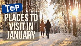 Top January Travel Destinations Warm Beaches & Winter Escapes