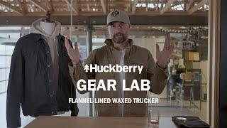 5 Questions About Our Bestselling Jacket | Flannel-Lined Waxed Trucker | Huckberry Gear Lab