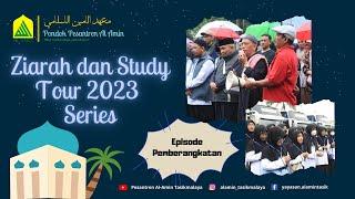 Pemberangkatan Study Tour dan Ziarah Ponpes Al Amin 2023