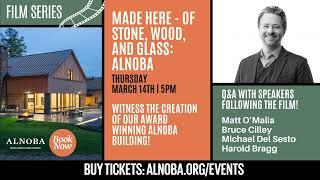 SNEAK PEAK: Made Here - Of Stone, Wood, And Glass: Alnoba Film