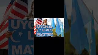 UYGHUR LIVES MATTER: STOP CHINA'S UYGHUR GENOCIDE, END CHINA'S UNLAWFUL OCCUPATION OF EAST TURKESTAN