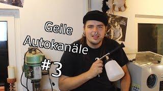 Super Autokanäle #3 - Kanalempfehlungen für euch