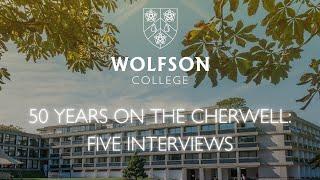 Fifty Years on the Cherwell: Five Interviews