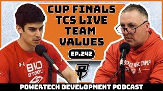 Ep.242 | Cup Finals, TCS Live, Finding Your Values - PowerTech Development Podcast